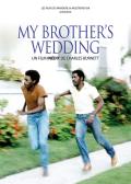 voir la fiche complète du film : My Brother s Wedding