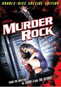 voir la fiche complète du film : Murder Rock