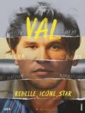 voir la fiche complète du film : Val Kilmer - Une vie entre