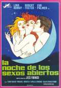 voir la fiche complète du film : La Noche de los sexos abiertos