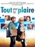 voir la fiche complète du film : Tout pour lui plaire