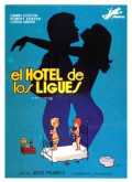 El Hotel de los ligues