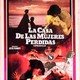 photo du film La Casa de las mujeres perdidas
