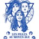 photo du film Les Filles au Moyen Âge