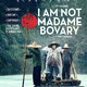 photo du film I Am Not Madame Bovary