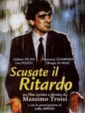 voir la fiche complète du film : Scusate il ritardo