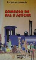 voir la fiche complète du film : Le Train de sel et de sucre