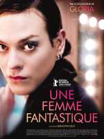 voir la fiche complète du film : Une femme fantastique