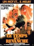 voir la fiche complète du film : Tiempo de revancha