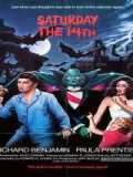voir la fiche complète du film : Saturday the 14th