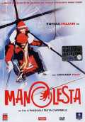 voir la fiche complète du film : Manolesta