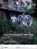 voir la fiche complète du film : Théâtre du radeau, triptyque