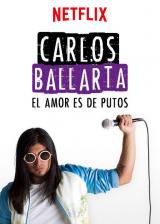 Carlos Ballarta : El amor es de putos