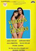 voir la fiche complète du film : Viciosas al desnudo