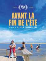 voir la fiche complète du film : Avant la fin de l été