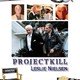 photo du film Project : Kill