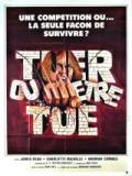 voir la fiche complète du film : Kill or Be Killed