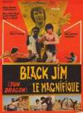 Black Jim, Le Magnifique