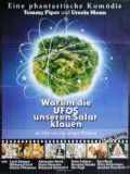 voir la fiche complète du film : Warum die UFOs unseren Salat klauen