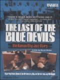 voir la fiche complète du film : The Last of the Blue Devils