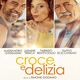 photo du film Croce e delizia