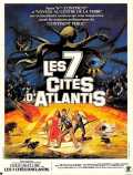 voir la fiche complète du film : Les sept cités d Atlantis