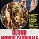 photo du film Le dernier monde cannibale