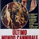 photo du film Le dernier monde cannibale