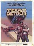 voir la fiche complète du film : Texas Detour