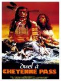 voir la fiche complète du film : Duel à Cheyenne Pass