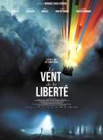 voir la fiche complète du film : Le Vent de la liberté