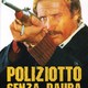 photo du film Poliziotto senza paura