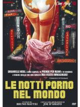 voir la fiche complète du film : Le Notti Porno Nel Mondo