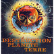 photo du film Destruction planète Terre