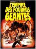 voir la fiche complète du film : L Empire des fourmis géantes