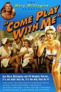 voir la fiche complète du film : Come Play with Me