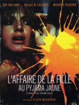 L Affaire de la fille au pyjama jaune