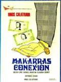 voir la fiche complète du film : Makarras Conexion