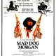 photo du film Mad Dog Morgan