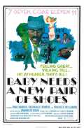 voir la fiche complète du film : Baby Needs a New Pair of Shoes