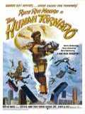 voir la fiche complète du film : The Human Tornado