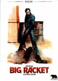 voir la fiche complète du film : Big Racket
