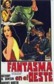 voir la fiche complète du film : Fantasma en el Oeste