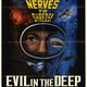 photo du film Evil in the Deep