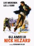 voir la fiche complète du film : Gli Amici di Nick Hezard