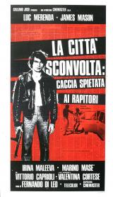 voir la fiche complète du film : La Città sconvolta : caccia spietata ai rapitori