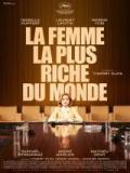 voir la fiche complète du film : La femme la plus riche du monde