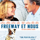 photo du film Freeway et nous