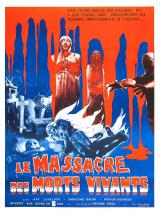 voir la fiche complète du film : Le massacre des morts-vivants