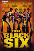 voir la fiche complète du film : The Black Six